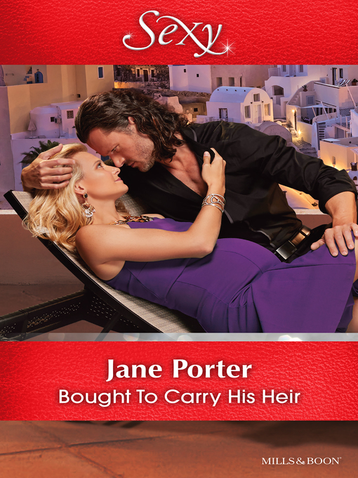Title details for Bought to Carry His Heir by Jane Porter - Available